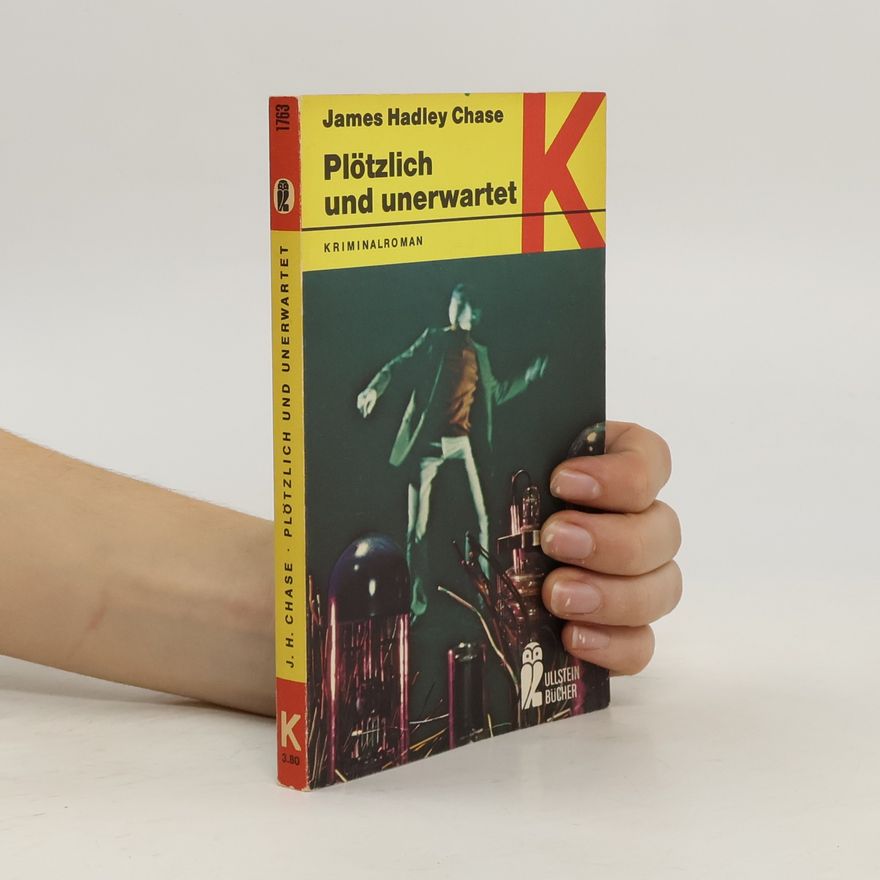 James Hadley Chase Plötzlich und unerwartet
