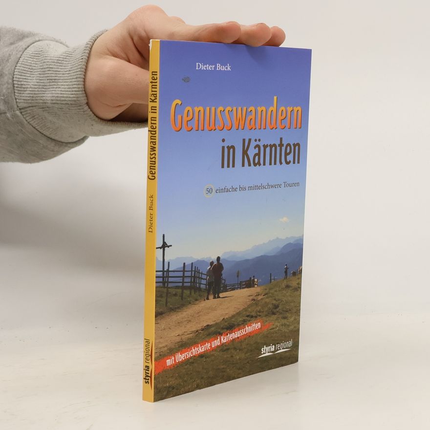 Buck Dieter Genusswandern in Kärnten