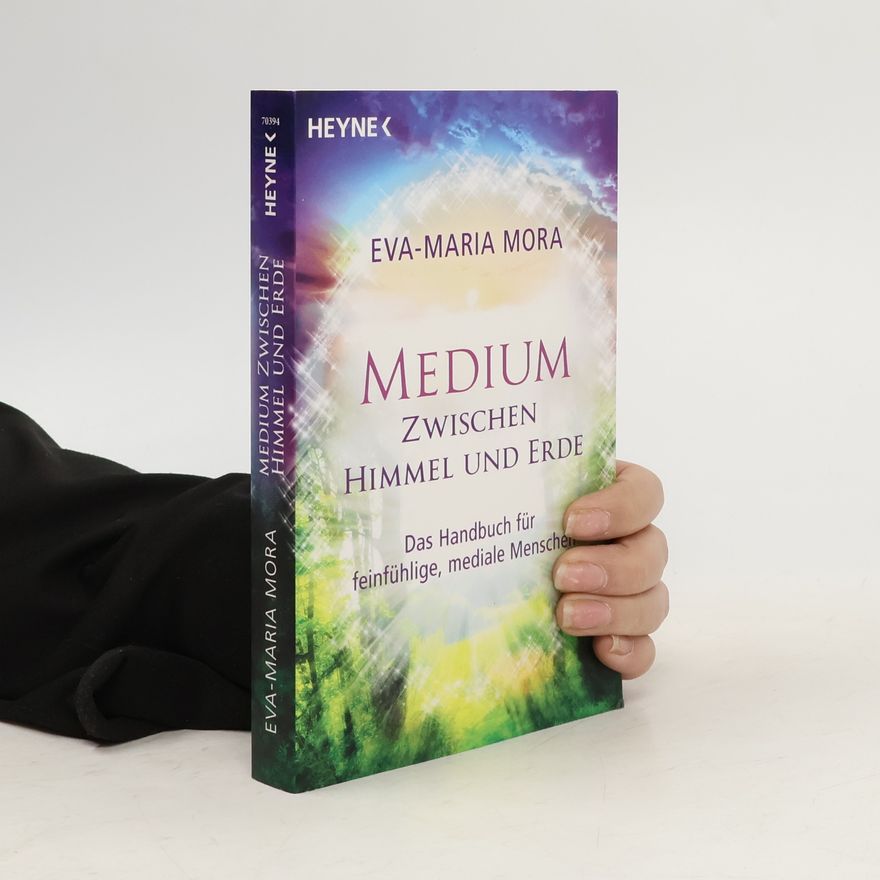 Eva-Maria Mora Medium zwischen Himmel und Erde
