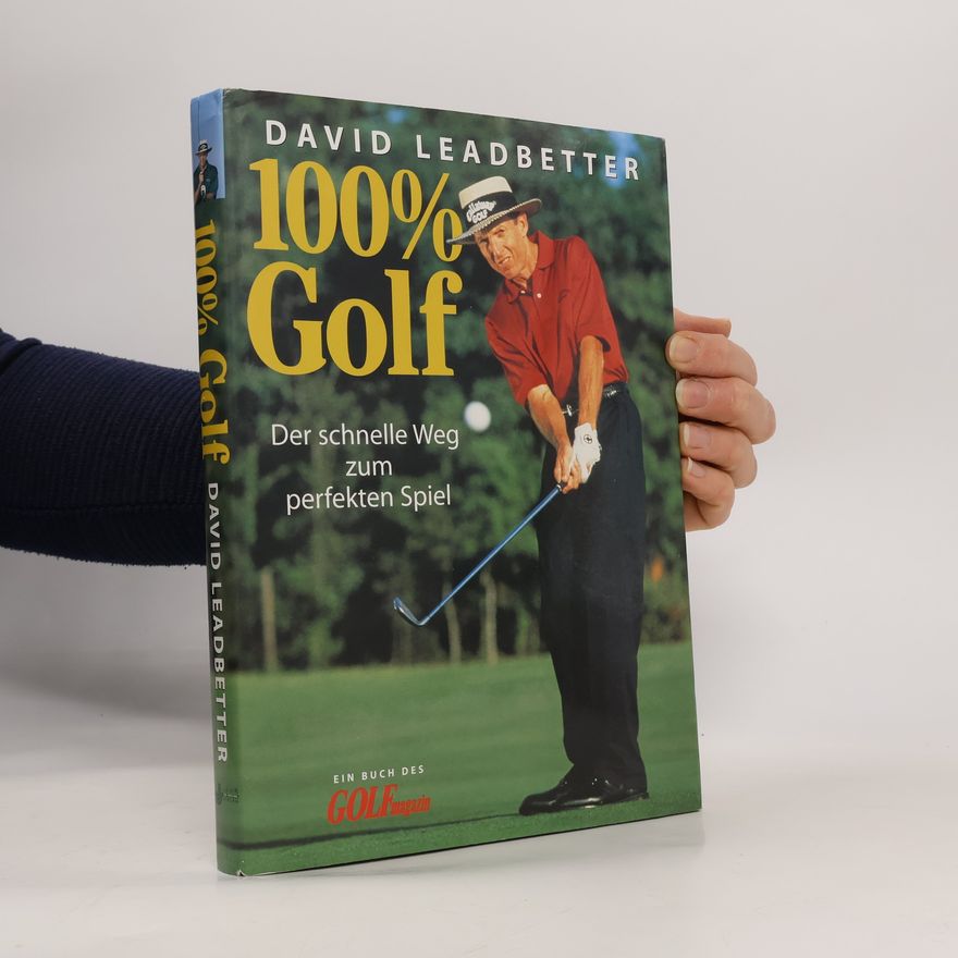 David Leadbetter 100 % Golf