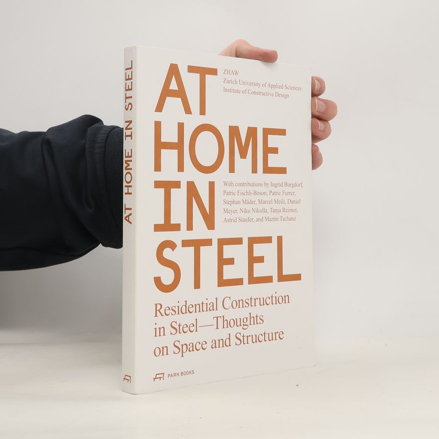 Institute of Constructive Design At Home in Steel