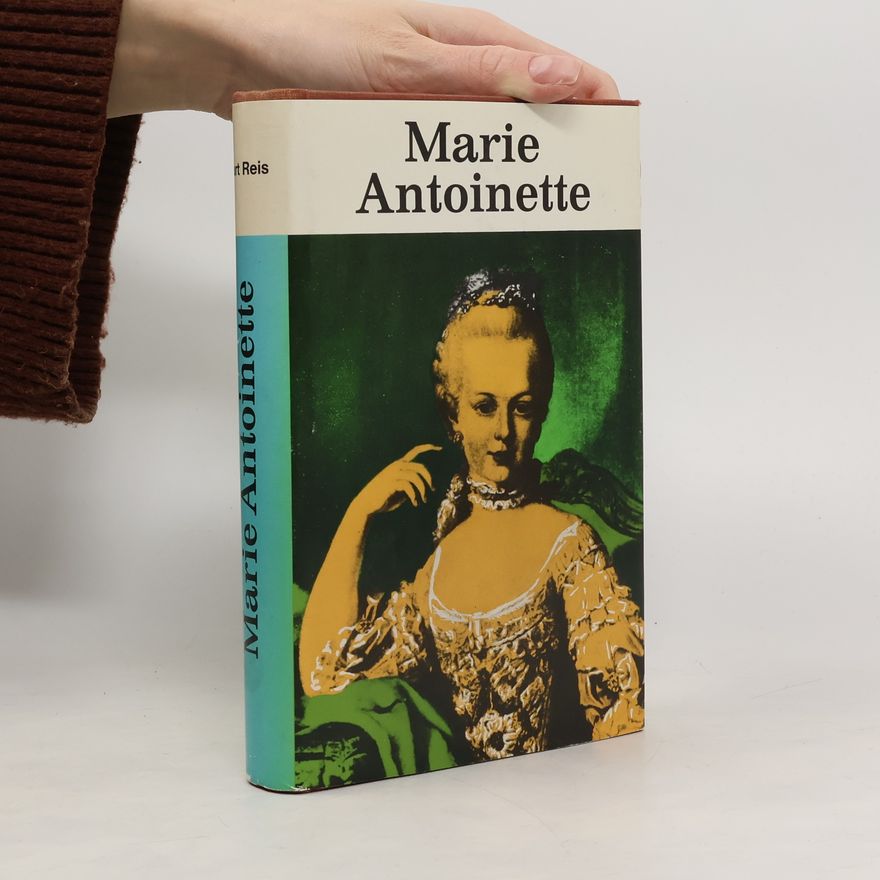 Kurt Reis Marie Antoinette