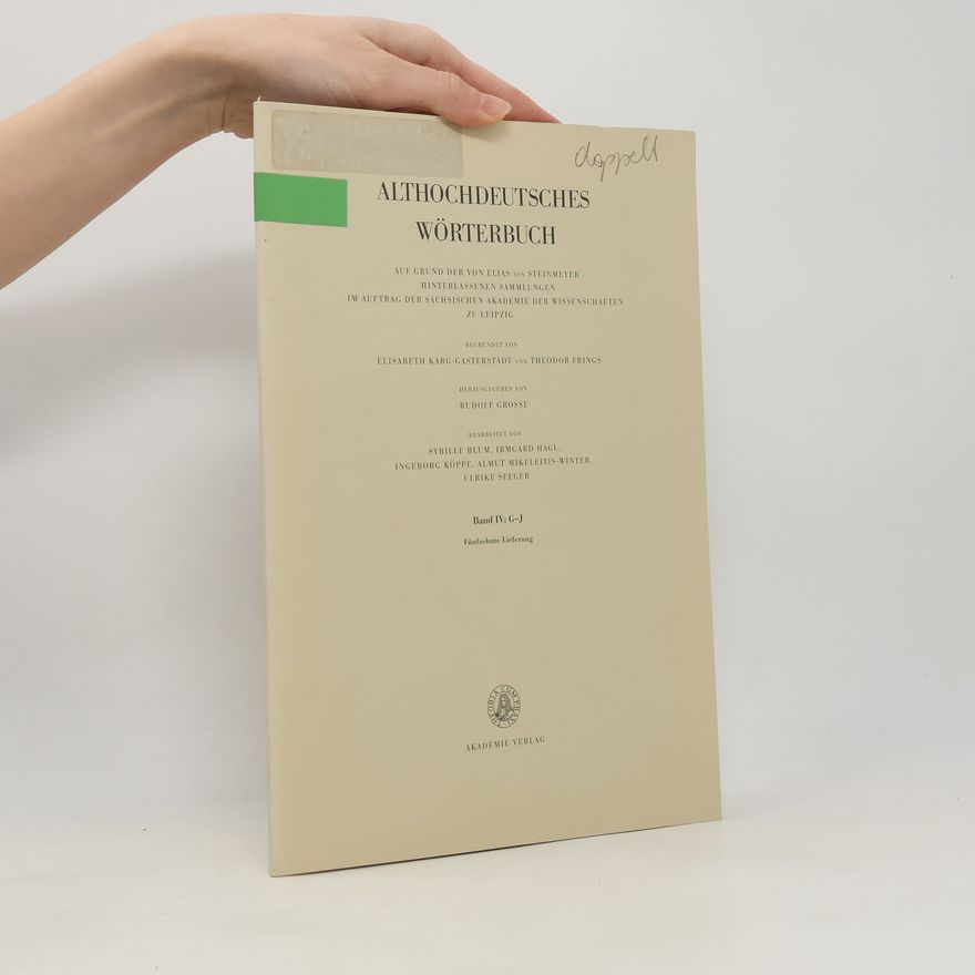 Autorenkollektiv Althochdeutsches Wörterbuch IV