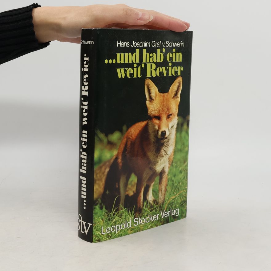 Collectif d'auteurs ...und hab´ ein weit Revier