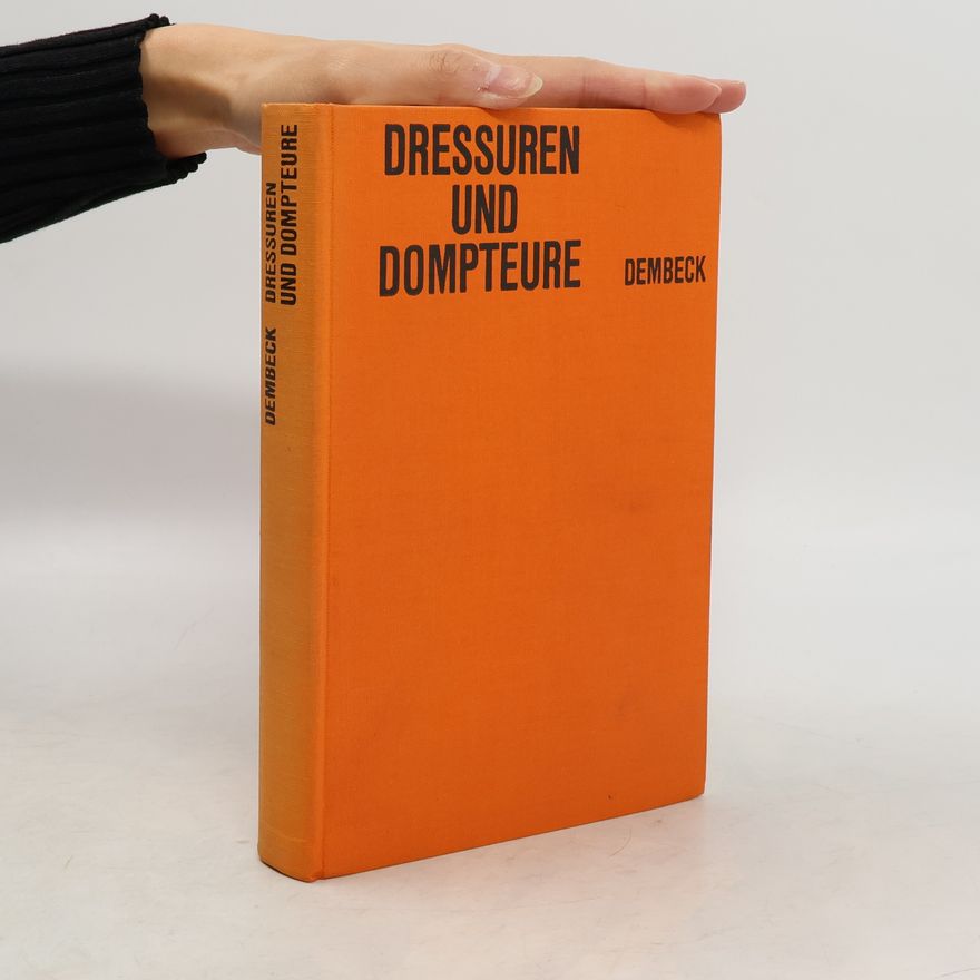 Hermann Dembeck Dressuren und Dopteure