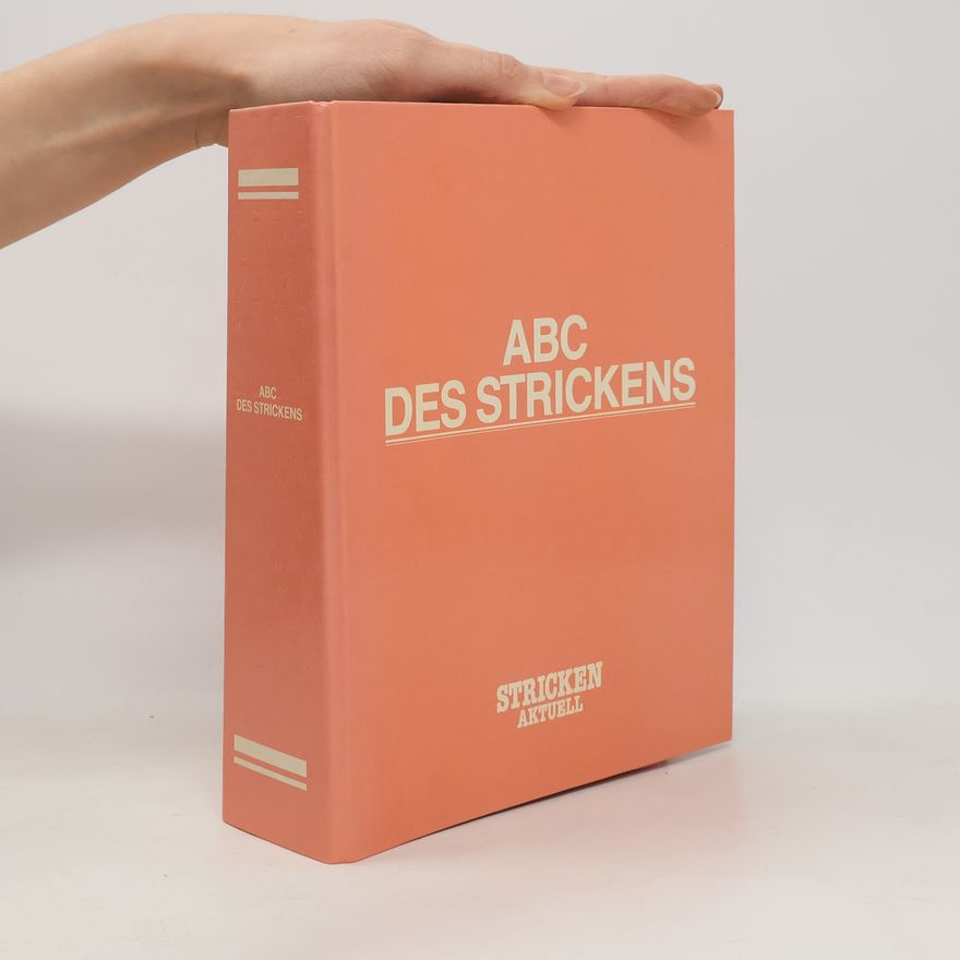 Autorenkollektiv ABC. Des Strickens