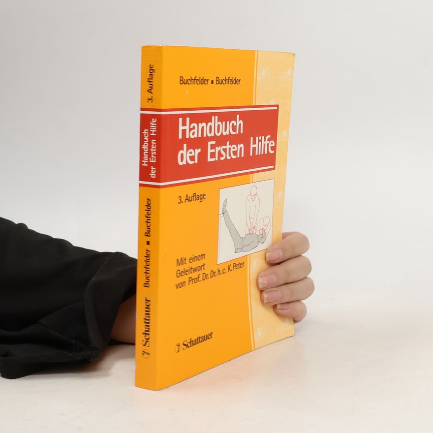 Michael Buchfelder Handbuch der ersten Hilfe