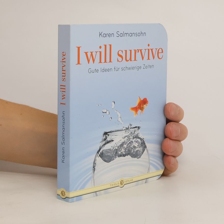 Karen Salmansohn I will survive