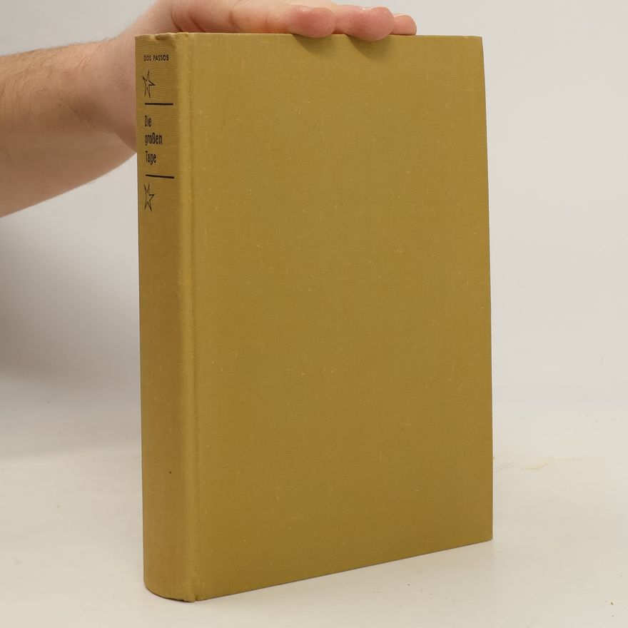 John Dos Passos Die großen Tage
