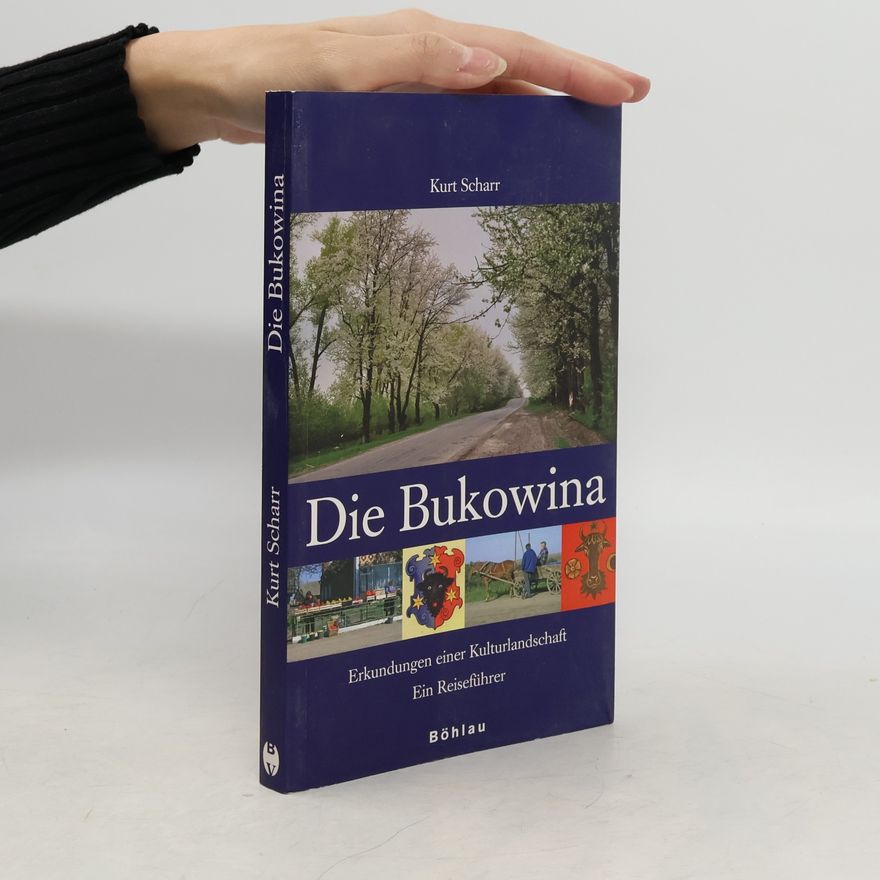 Kurt Scharr Die Bukowina