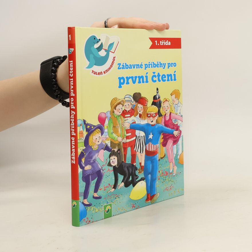 Collectif d'auteurs Zábavné příběhy pro první čtení 1. třída