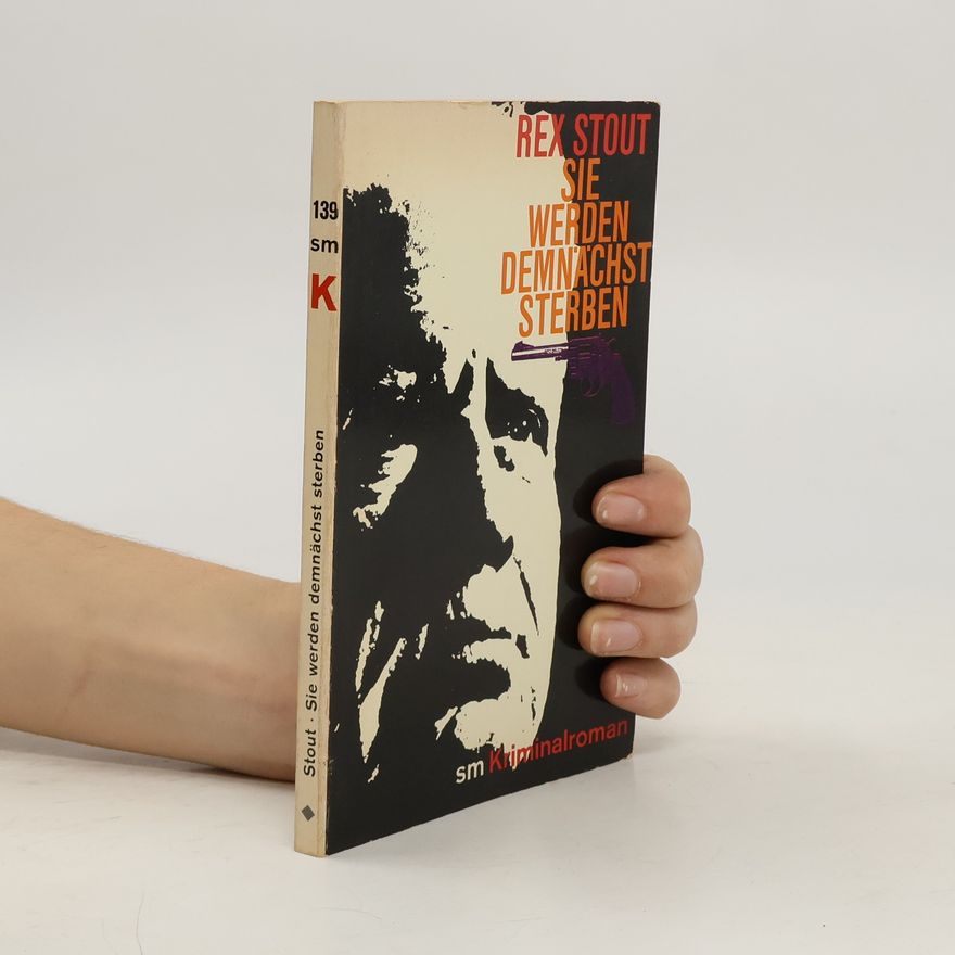 Rex Stout Sie Werden Demnächst Sterben