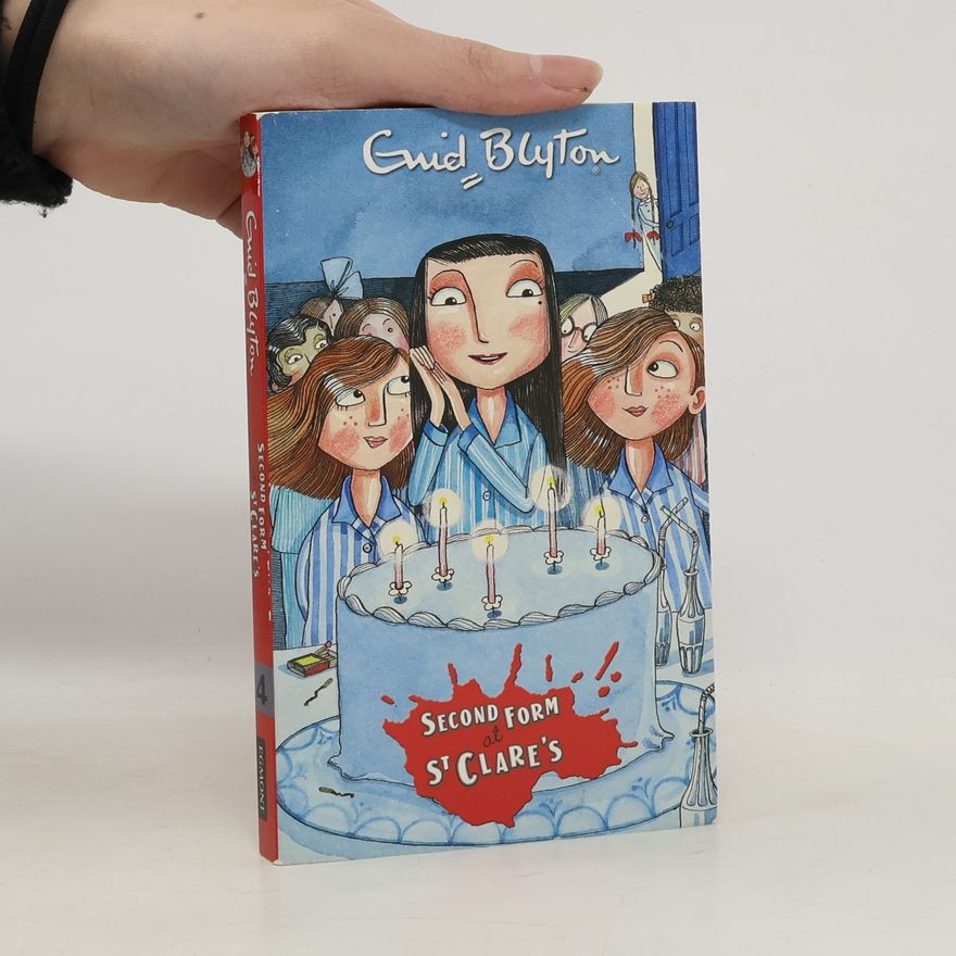 Enid Blyton Second Form at St. Clare's