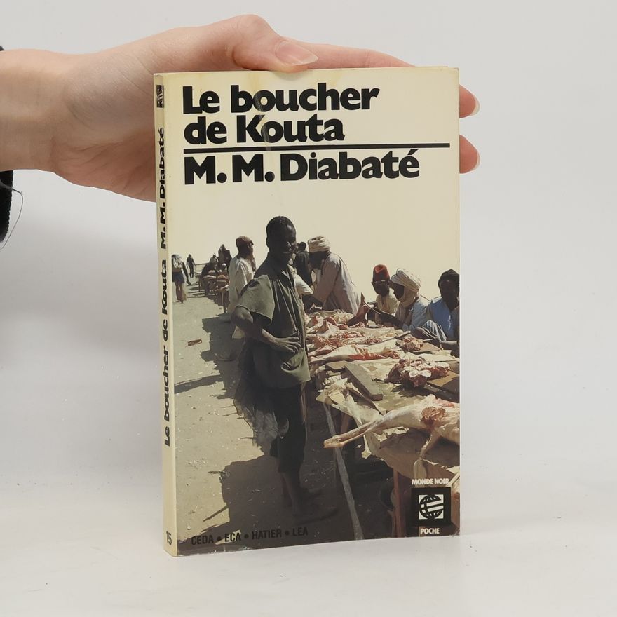 Massa M. Diabaté Le boucher de Kouta