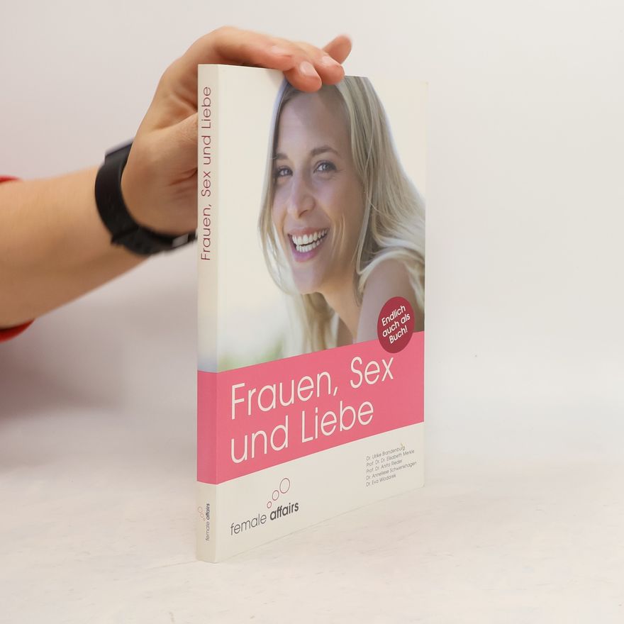 Ulrike Brandenburg Frauen, Sex und Liebe