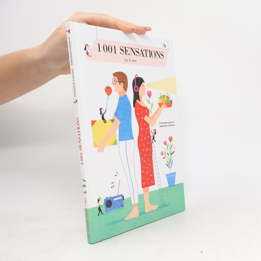 Laurent Françoise 1001 sensations