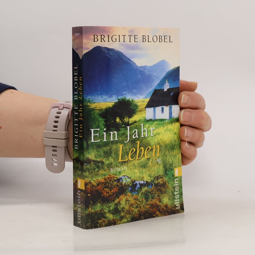 Brigitte Blobel Ein Jahr Leben
