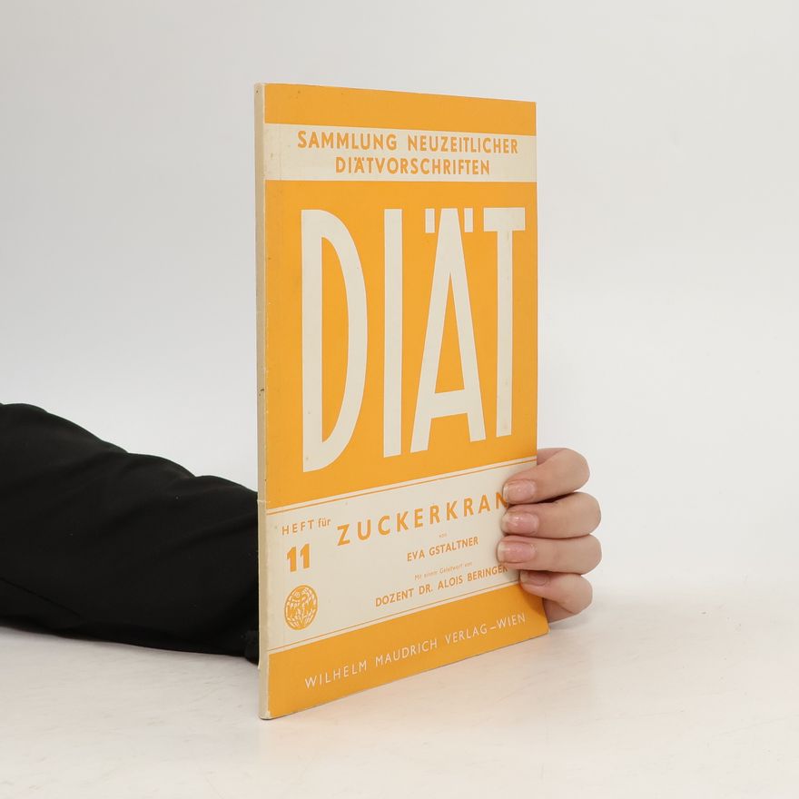 Heinz Dittrich Diät für Zuckerkranke