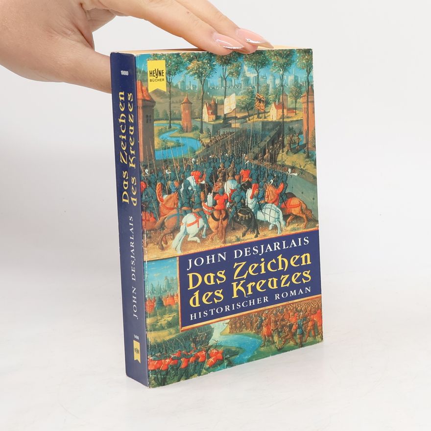 John Desjarlais Das Zeichen des Kreuzes