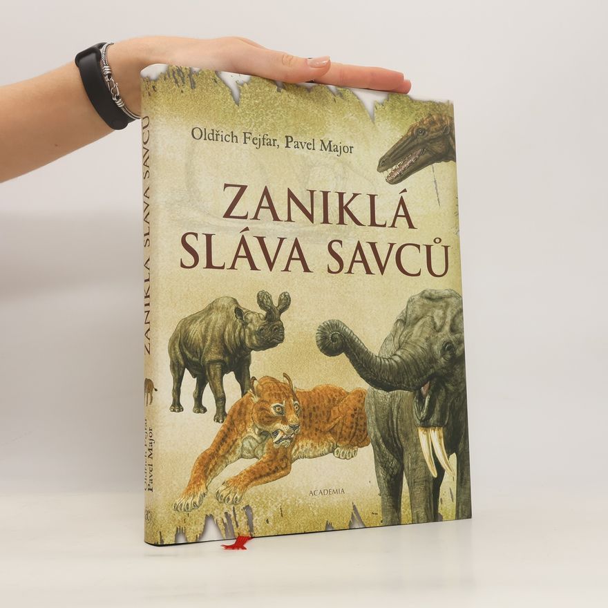 Gerhard Storch Zaniklá sláva savců