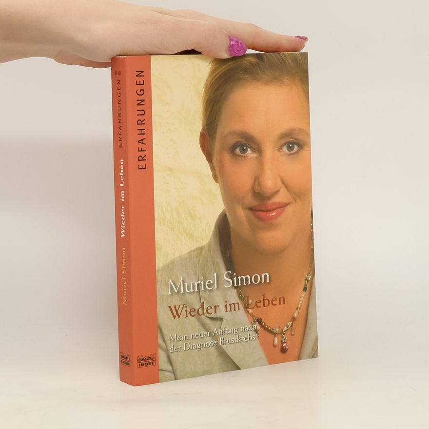 Muriel Simon Wieder im Leben