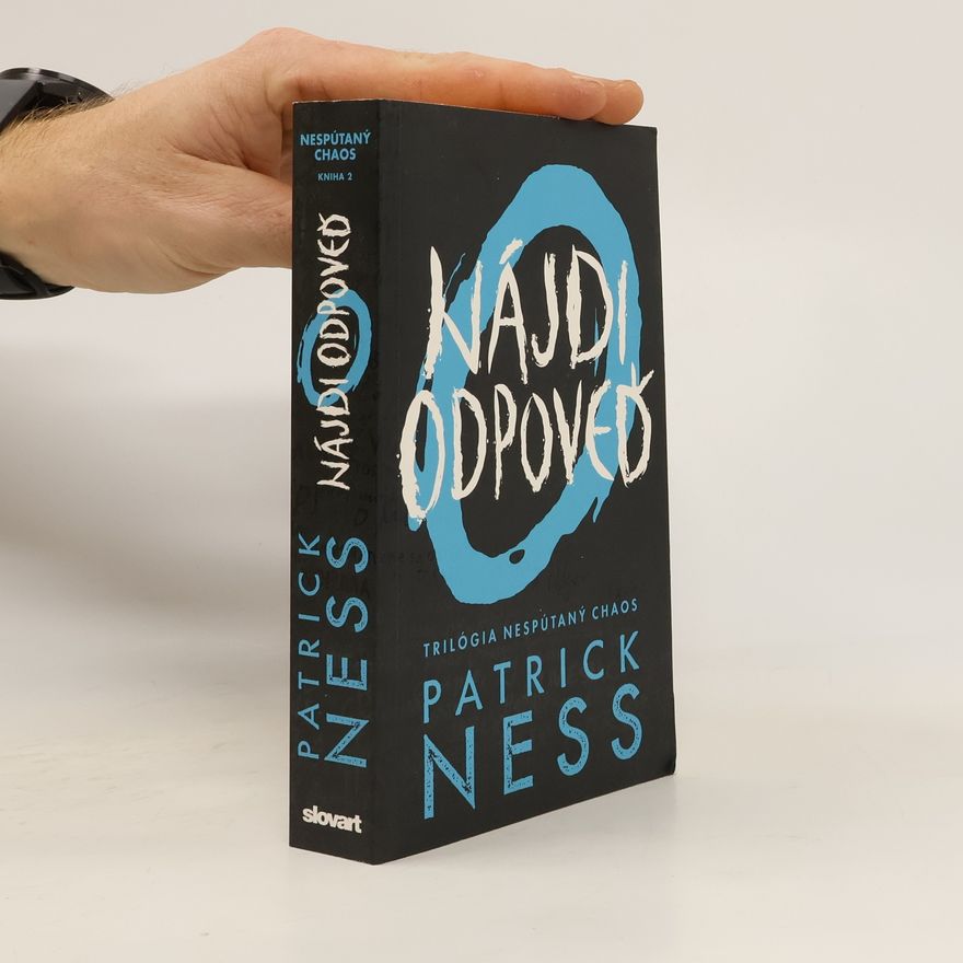 Patrick Ness Nájdi odpoveď