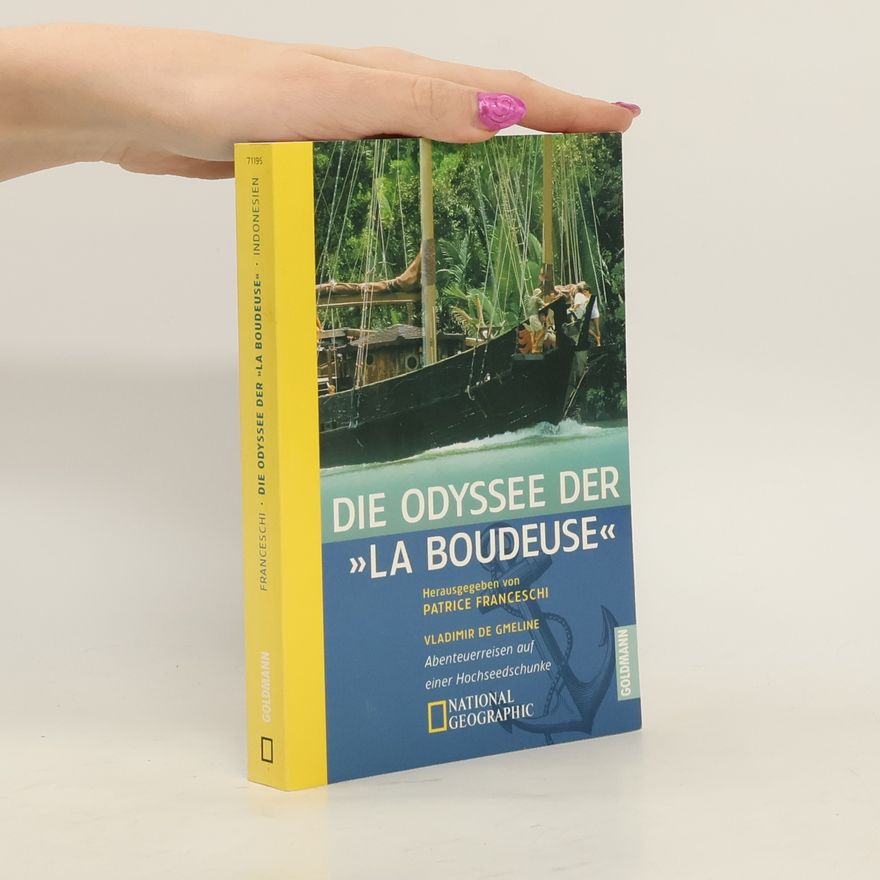 Patrice Franceschi Die Odyssee der "La Boudeuse"