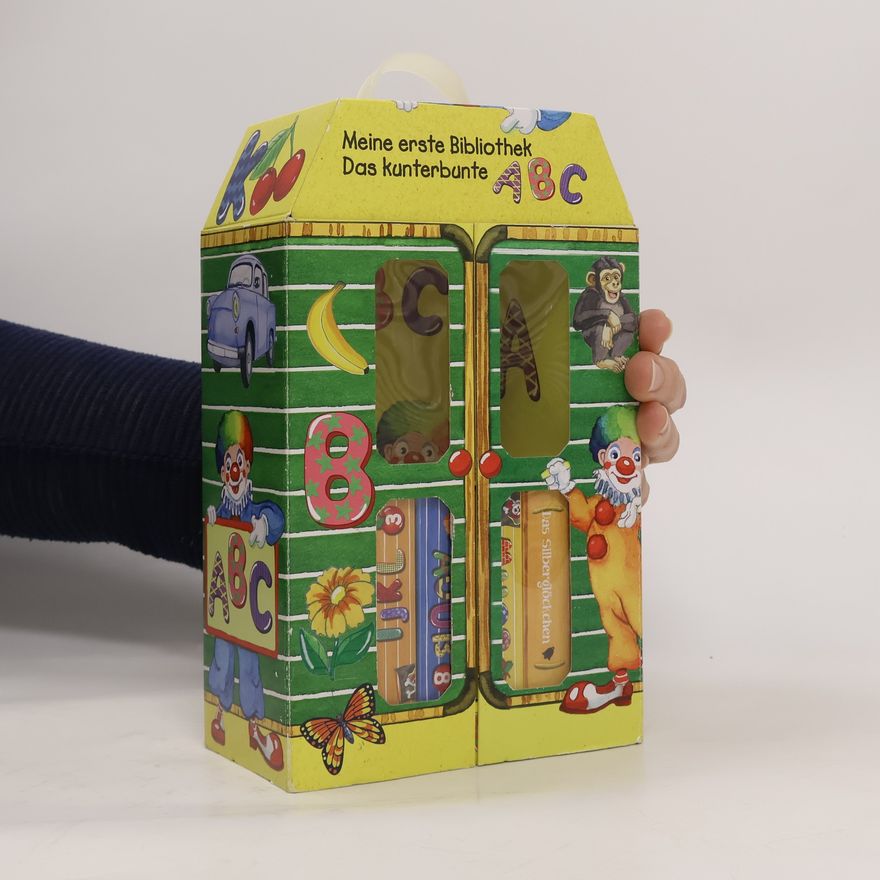 Autorenkollektiv Meine erste Bibliothek. Das Kunterbunte ABC