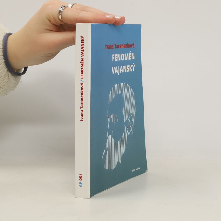 Ivana Taranenková Fenomén Vajanský