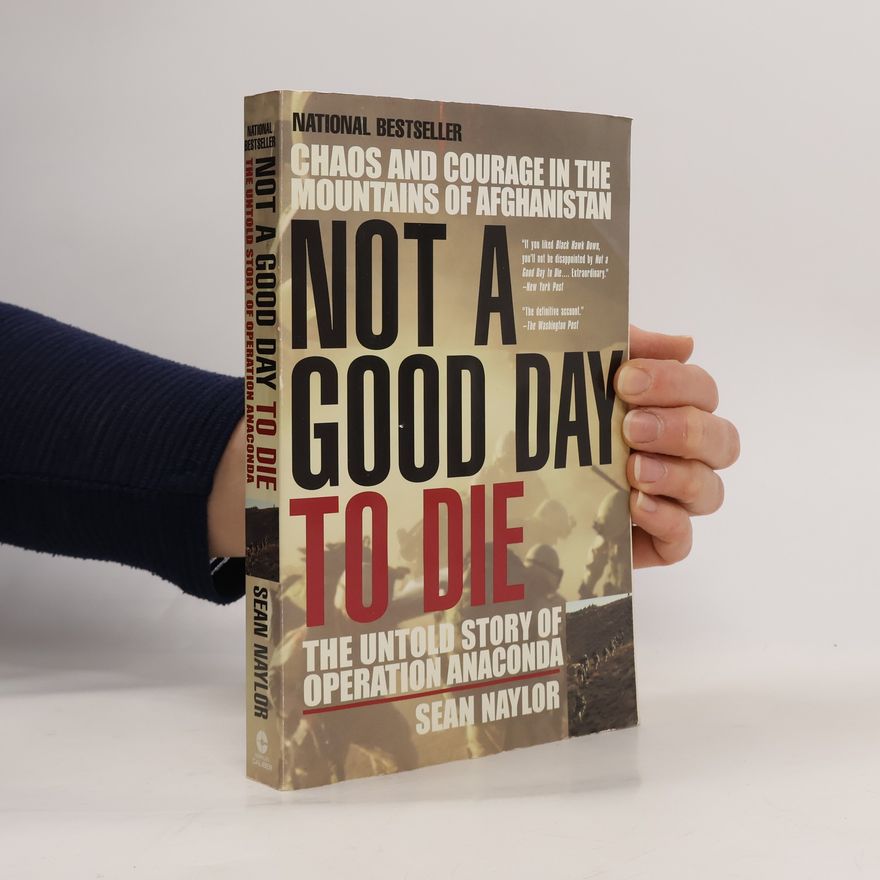 Sean Naylor Not a Good Day to Die