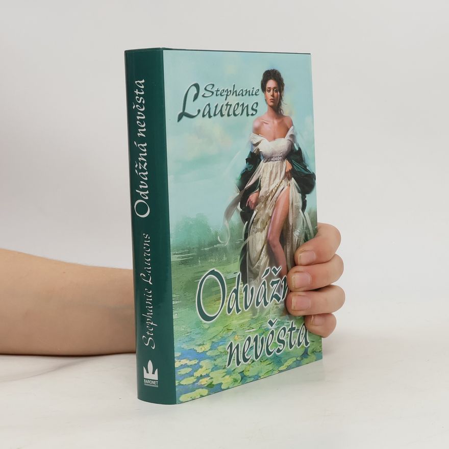 Stephanie Laurens Odvážná nevěsta