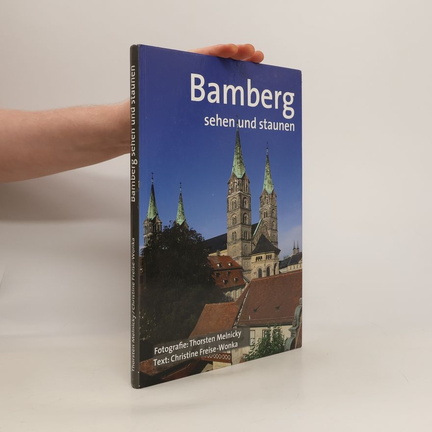 Thorsten Melnicky Bamberg sehen und staunen
