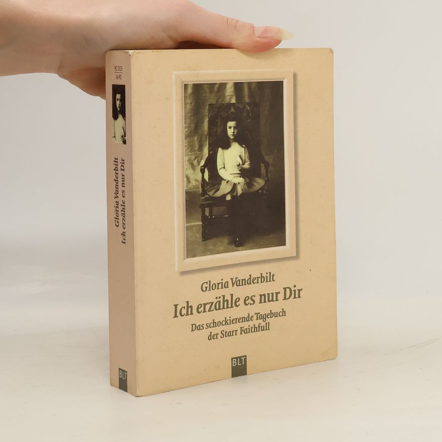 Gloria Vanderbilt Ich erzähle es nur dir
