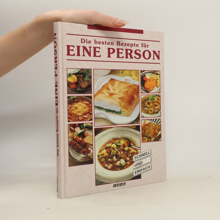 Autorenkollektiv Die besten Rezepte für eine Person