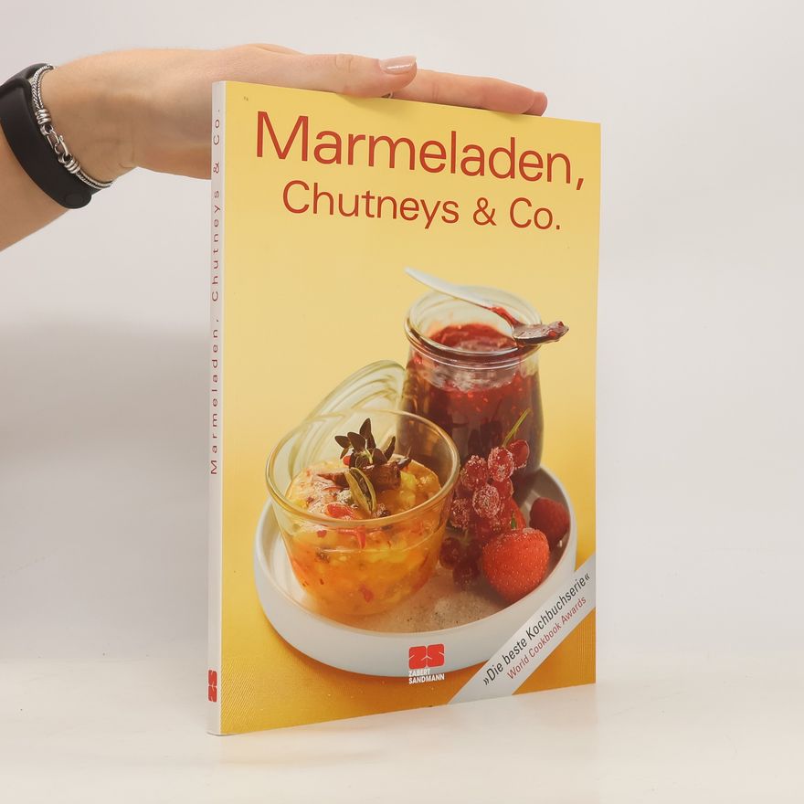Alexandra Schlinz Marmeladen, Chutneys & Co.