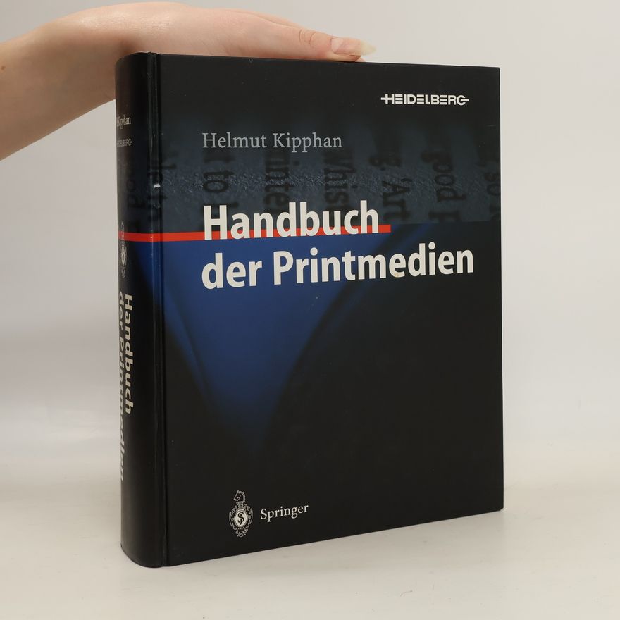 Helmut Kipphan Handbuch der Printmedien