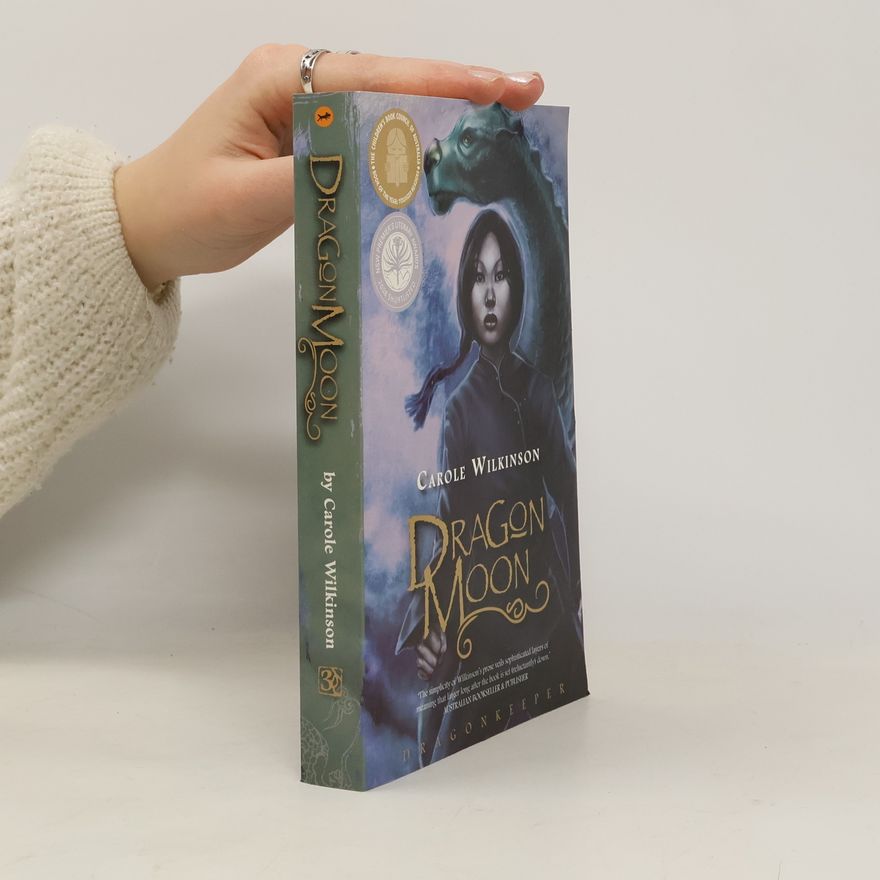 Carole Wilkinson Dragonkeeper - 3: Dragon Moon