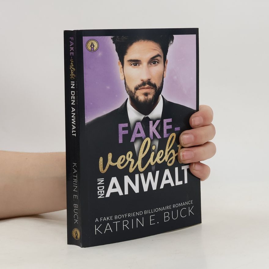 Katrin Emilia Buck San Antonio Billionaires - 9: Fake-verliebt in den Anwalt
