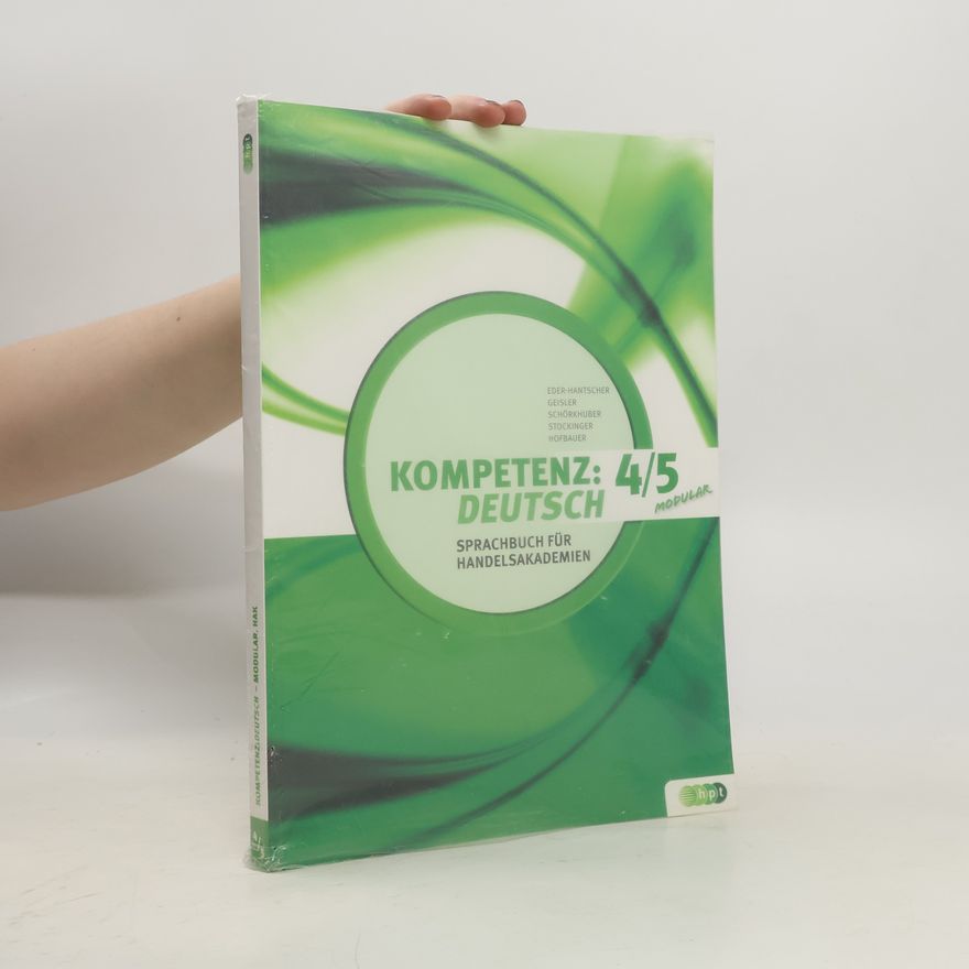 Autorenkollektiv Kompetenz. Deutsch modular 4/5