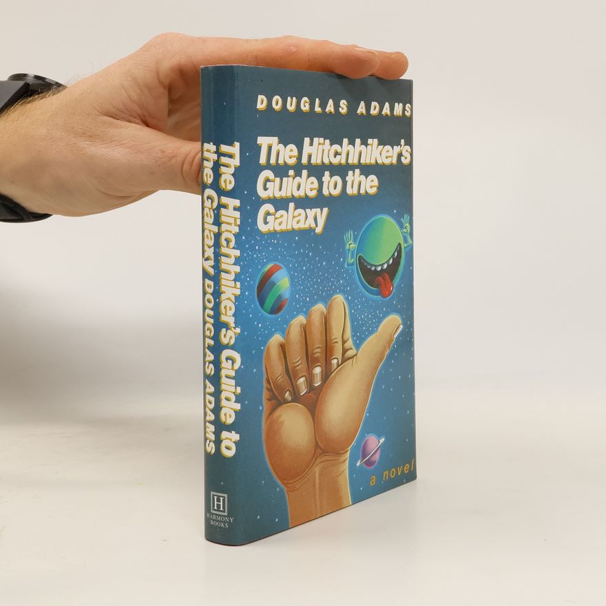 Douglas Adams The Hitchhiker's Guide to the Galaxy 25th Anniversary Edition