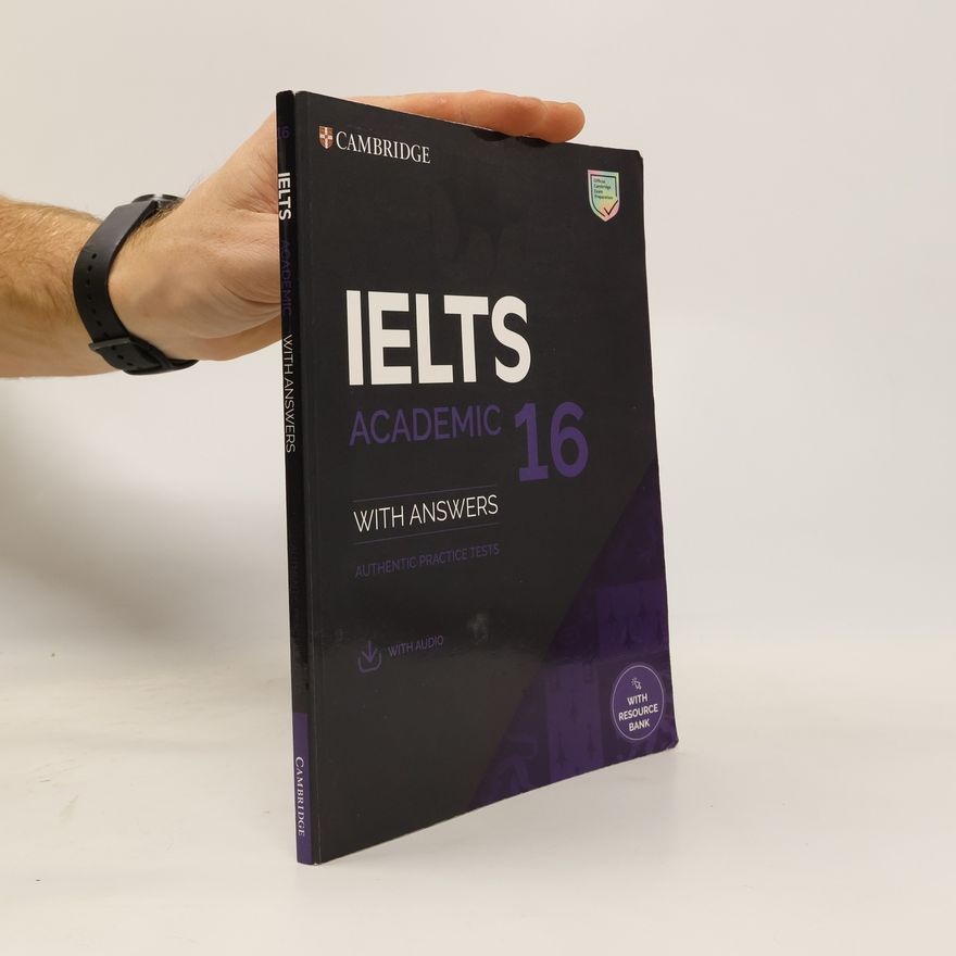 Klett Sprachen GmbH IELTS Practice Tests - 16: IELTS 16 Academic Student's Book with Answers with Audio with Resource Bank