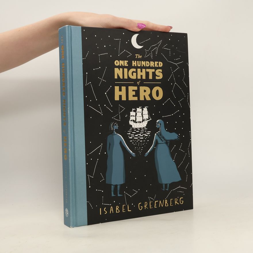 Isabel Greenberg The one hundred nights of hero