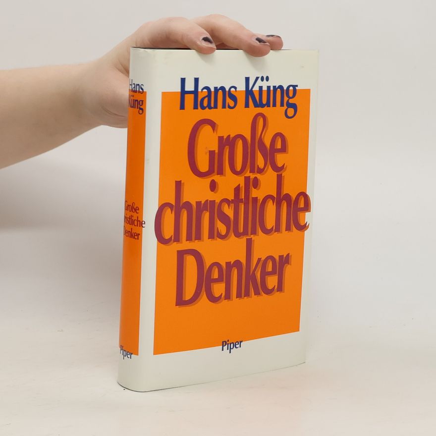 Hans Küng Grosse christliche Denker