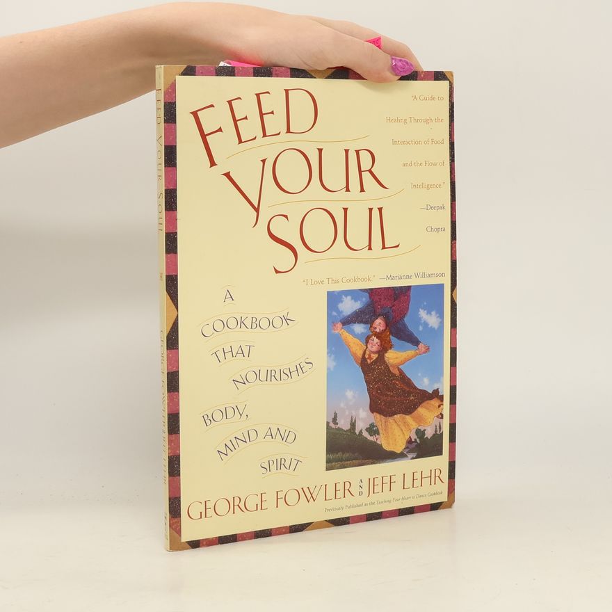 Jeff Lehr Feed Your Soul