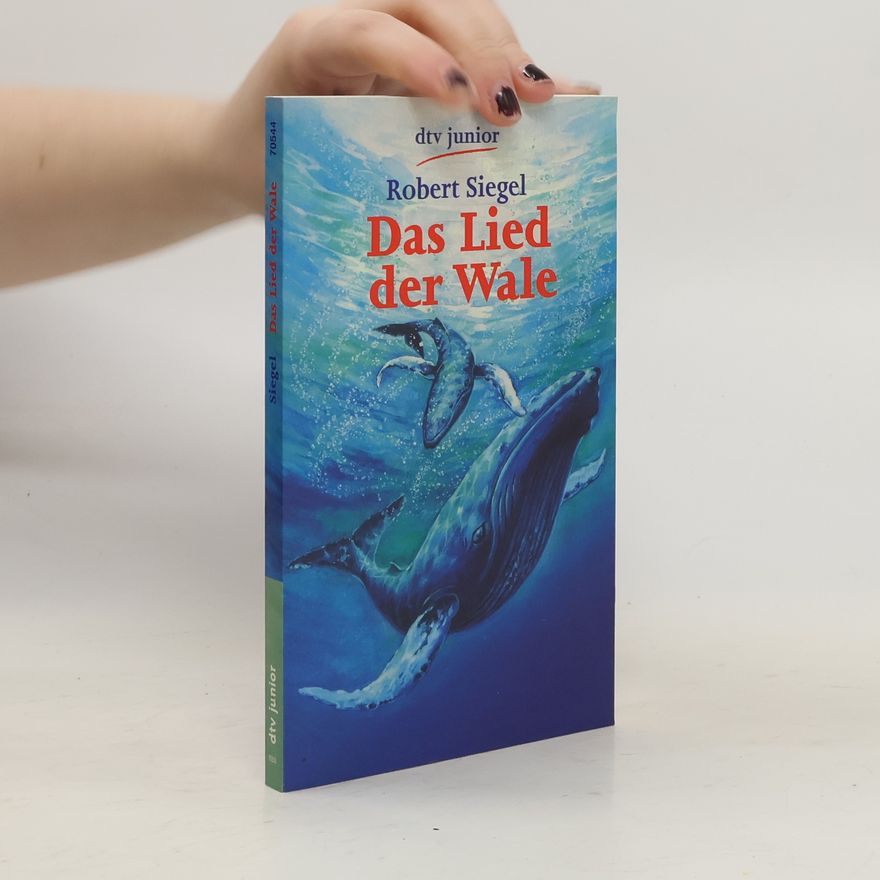 Robert Siegel Das Lied der Wale