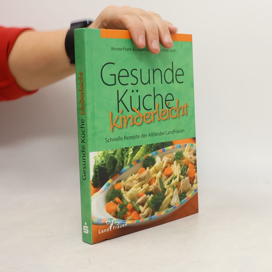 Renate Frank Gesunde Küche - kinderleicht