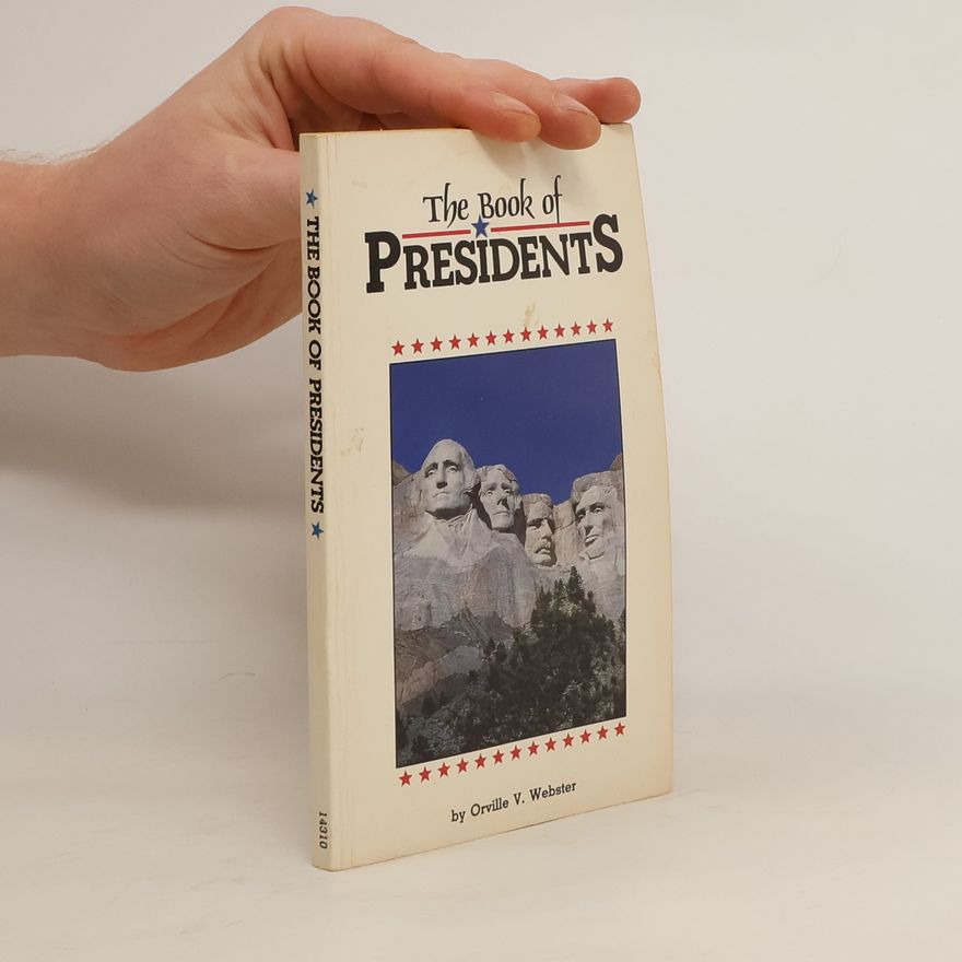 Kolektív autorov The Book of Presidents