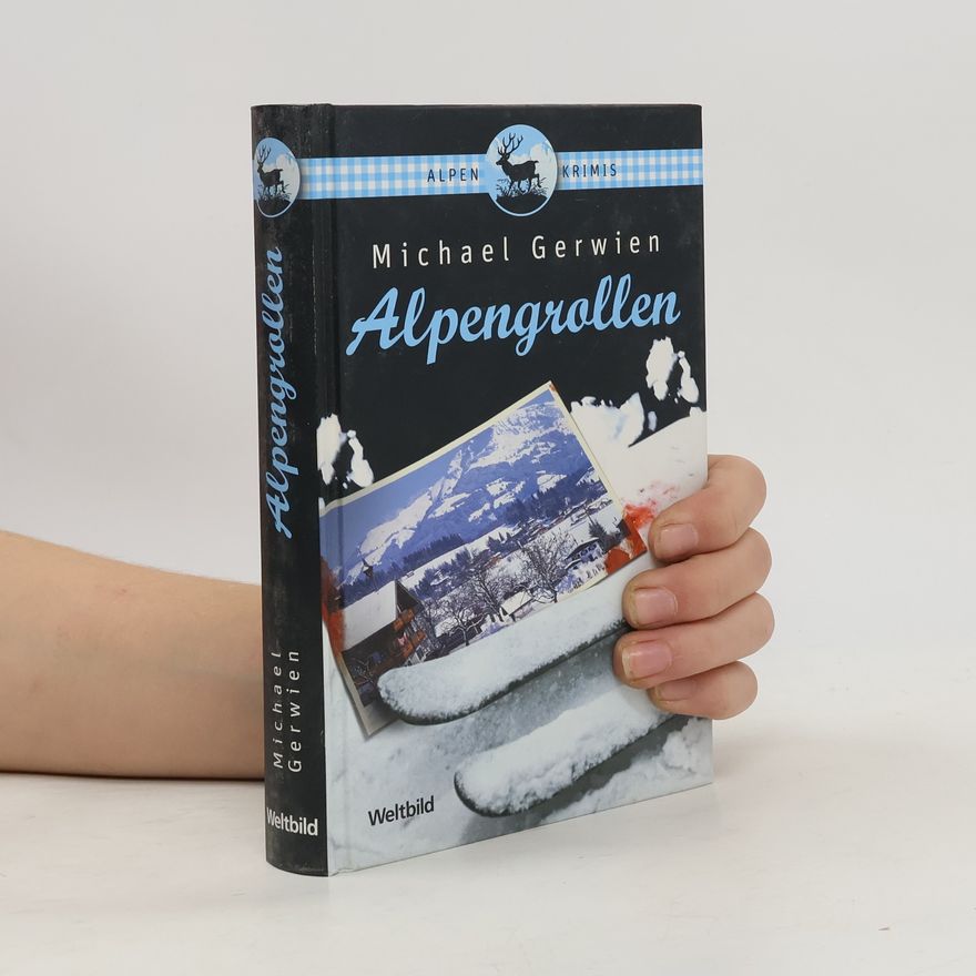 Michael Gerwien Alpengrollen