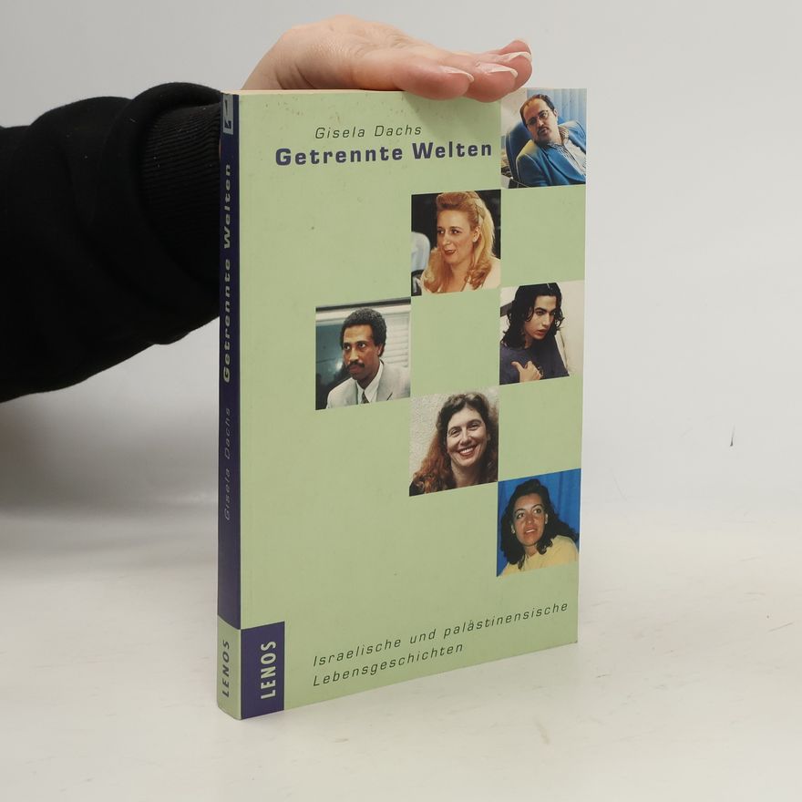 Gisela Dachs Getrennte Welten