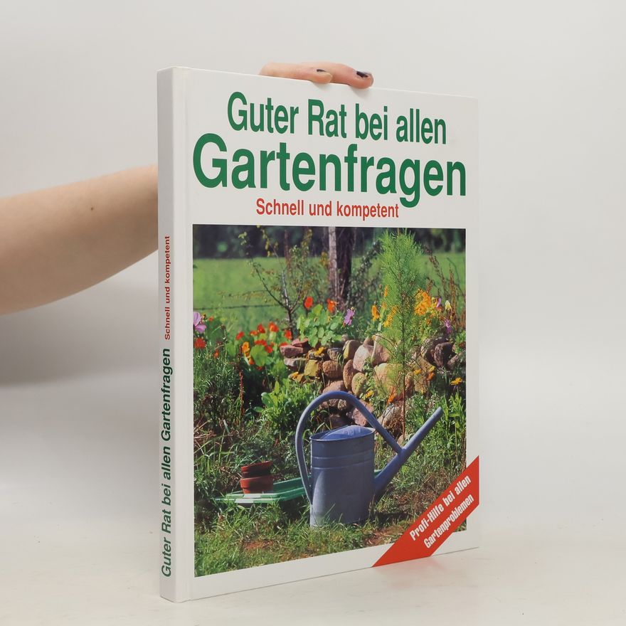 Autorenkollektiv Guter Rad nei allen Gartenfragen